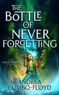 The Bottle of Never Forgetting (The Magic People)