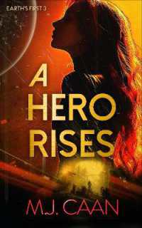 A Hero Rises (Earth's First)