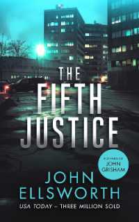 The Fifth Justice : A legal thriller (Michael Gresham Thrillers)