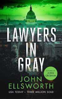 Lawyers in Gray : A Legal Thriller (Michael Gresham Thrillers)