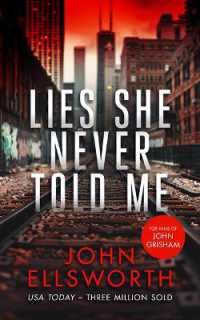 Lies She Never Told Me (Michael Gresham Thrillers)