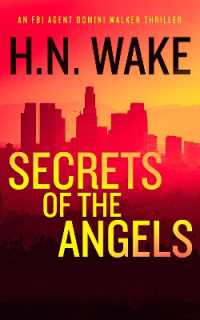 Secrets of the Angels : A Gripping FBI Crime Thriller (Dom Walker)