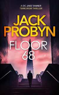 Floor 68 (Jake Tanner Terrorism Thriller Series)