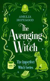 The Avenging Witch (The Imperfect Witch Series)
