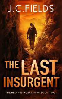 The Last Insurgent (The Michael Wolfe Saga)