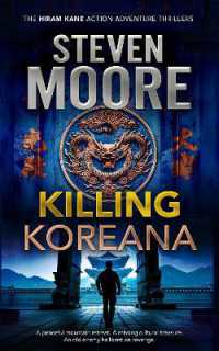 Killing Koreana (The Hiram Kane International Action and Adventure Series)