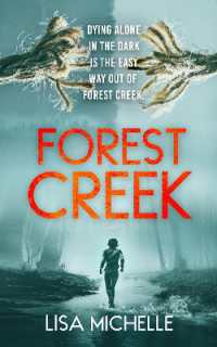 FOREST CREEK : An Unpredictable and Twisted Psychological Thriller (Calaveras Crime)