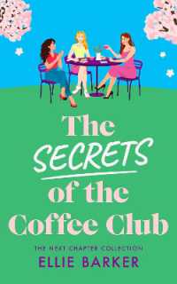The Secrets of the Coffee Club (The Next Chapter Collection)