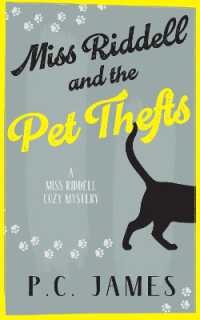 Miss Riddell and the Pet Thefts : A Cozy Mystery with Animals Where Mobsters and Petnappers Collide (Miss Riddell Cozy Mysteries)
