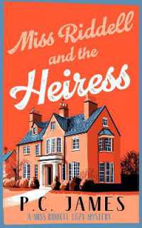 Miss Riddell and the Heiress : A Cozy Mystery with a Female Sleuth Where Inheritance Turns Deadly (Miss Riddell Cozy Mysteries)