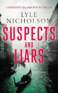 Suspects and Liars : A female detective mystery (Bernadette Callahan Series)