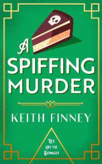A Spiffing Murder (Rex and the Dowager)