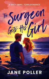 The Surgeon Gets His Girl (Crimson Creek)