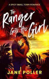 The Ranger Gets His Girl (Crimson Creek)