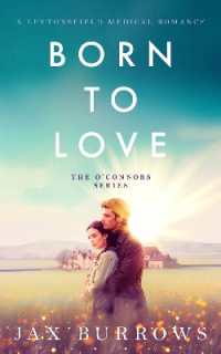 Born to Love (The O' Connors Series)