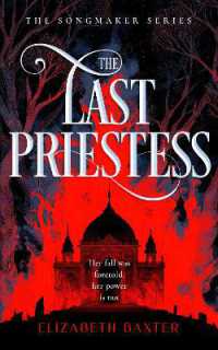 The Last Priestess (The Songmaker)
