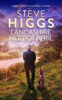 Lancashire Hotpot Peril (Albert Smith's Culinary Capers)
