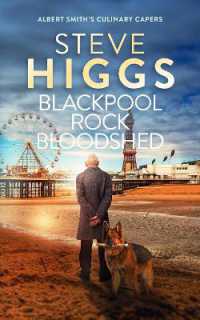 Blackpool Rock Bloodshed (Albert Smith's Culinary Capers)