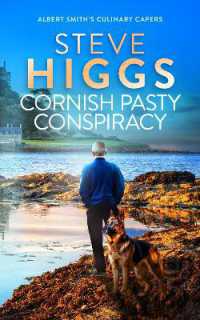 Cornish Pasty Conspiracy - the Killing in the Filling (Albert Smith's Culinary Capers)