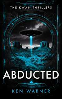 Abducted (The Kwan Thrillers)