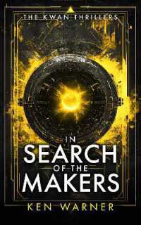 In Search of the Makers (The Kwan Thrillers)