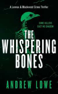 The Whispering Bones (Lennox & Blackwood)