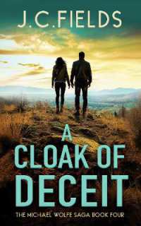 A Cloak of Deceit (The Michael Wolfe Saga)
