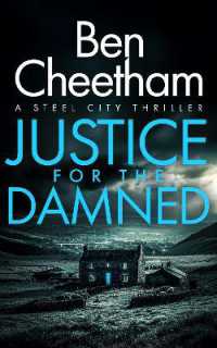 Justice for the Damned (Steel City Thrillers)
