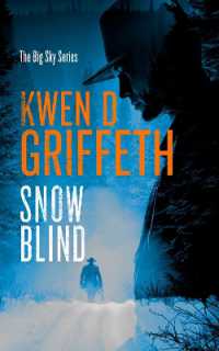 Snow Blind (The Big Sky Series)