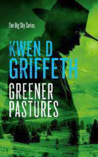 Greener Pastures (The Big Sky Series)