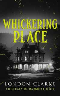 Whickering Place : Book 2 of Legacy of Darkness Series (Legacy of Darkness)