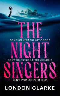 The Night Singers : Gothic Horror Set in the Low Country