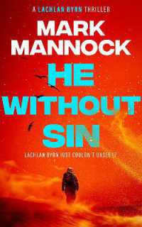 HE WITHOUT SIN (Lachlan Byrn Thrillers)