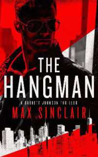 The Hangman (Barrett Johnson Espionage Thrillers)