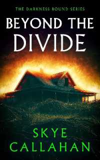 Beyond the Divide (Darkness Bound)