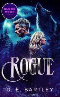 Rogue (The Blood Moon Series)