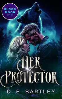 Her Protector (The Blood Moon Series)