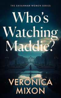 Who's Watching Maddie? (Savannah Women Series)