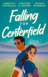 Falling for Centerfield (Belltown Six Pack)