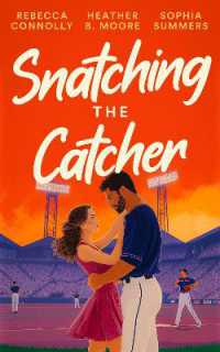 Snatching the Catcher (Belltown Six Pack)