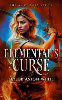 Elemental's Curse (Alice Skye Series)