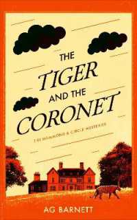 The Tiger and the Coronet: A 1920's historical female detective duo (A Hammond & Circle Mystery)