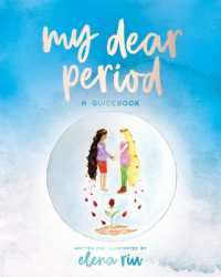 My Dear Period- a Guidebook