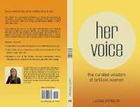 Her Voice : The curated wisdom of brilliant women