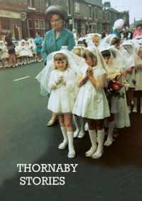 THORNABY STORIES