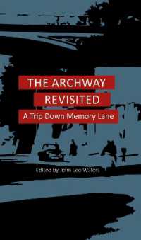 A Archway Revisited : A Trip Down Memory Lane