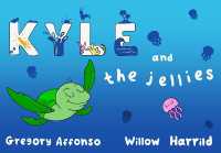 Kyle and the Jellies