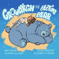 GROVARGH THE BEDTIME BEAR (Grovargh the Bedtime Bear Series)