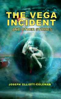The Vega Incident and Other Stories