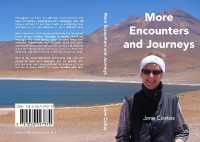 More Encounters and Journeys